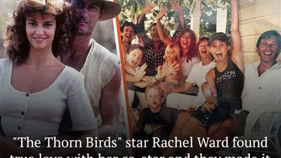‘Thorn Birds’ Rachel Ward Looks ‘Stunning’ at 65 – She Found Love with a Co-star & Is a Doting Grandma